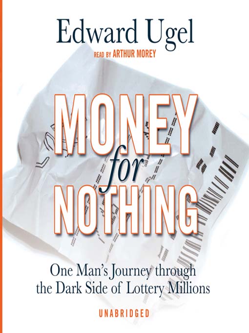 Title details for Money for Nothing by Edward Ugel - Wait list